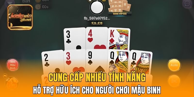 Cung cấp nhiều tính năng hỗ trợ hữu ích cho người chơi Mậu Binh