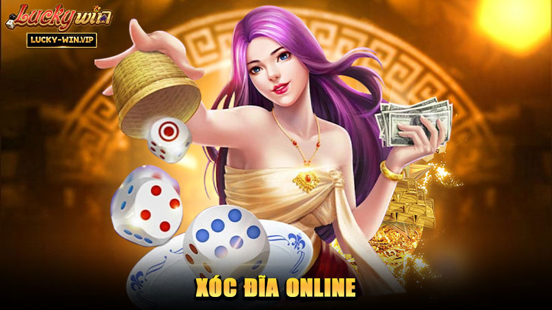 Xóc Đĩa Online